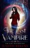 [The Last Vampire 08] • The Girl Triumphant